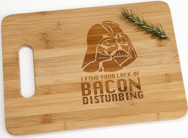 I Find Your Lack Of Bacon Disturbing Bamboo Cutting Board