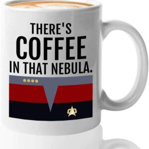 Star Trek Voyager There's Coffee in That Nebula Mug