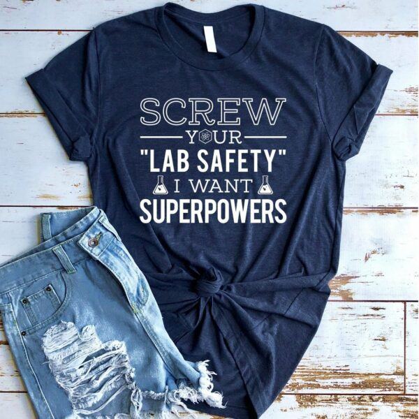 Chemistry I Want Superpowers Graphic T-Shirt