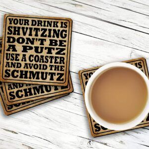 Your Drink Is Shvitzing Coaster Set